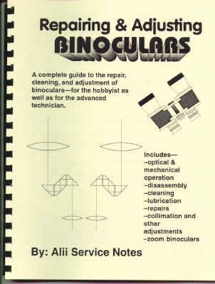 binocular repair binoculars instruction book hobbyist adjustment cleaning covers well complete guide technician advanced includes